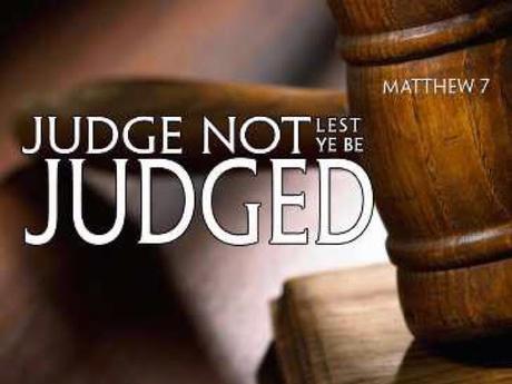 Judge Not, Condemn Not