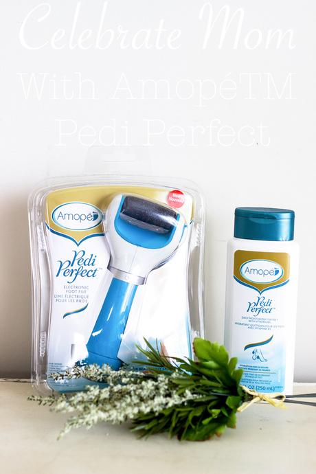 Celebrate Mom // Amopé™ Pedi Perfect