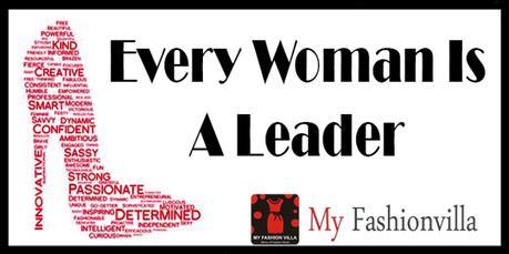 Every woman is a leader
