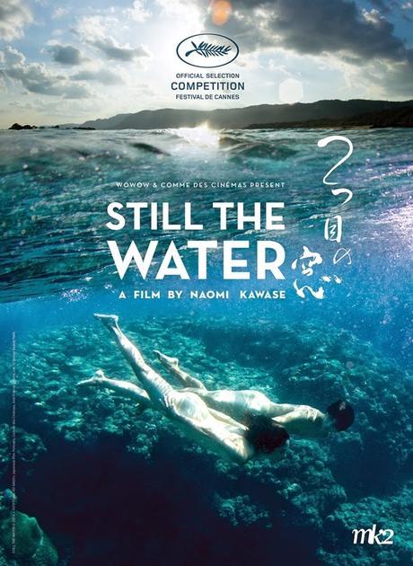 176. Japanese director Naomi Kawase’s “Still the Water” (Futatsume no mado) (2014): A perspective on death, grief, and continuity for those alive and questioning their lives’ meaning