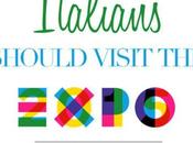 Reasons Think Every Italian Should Visit #EXPO2015