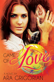 Game of Love by Ara Grigorian- Review Tour