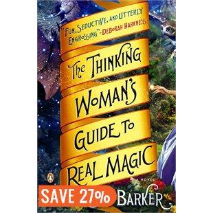 Friday Reads: The Thinking Woman's Guide to Real Magic by Emily Croy Barker
