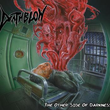 DEATHBLOW's 'The Other Side of Darkness' Out Now and Streaming