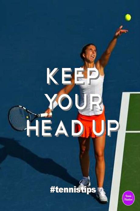 Simple Tennis Tip – Keep Your Head Up