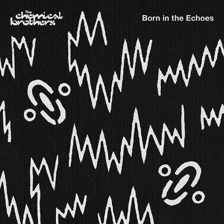 The-Chemical-Brothers-Born-in-Echoes