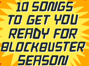 Songs Ready Blockbuster Season