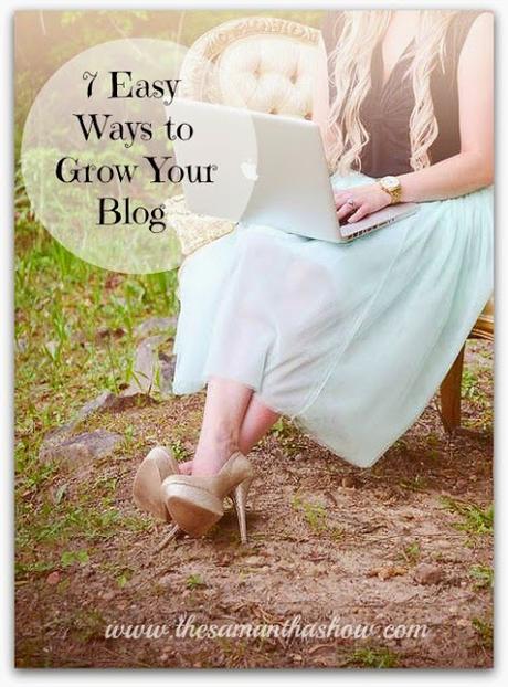 7 Easy Ways to Grow Your Blog