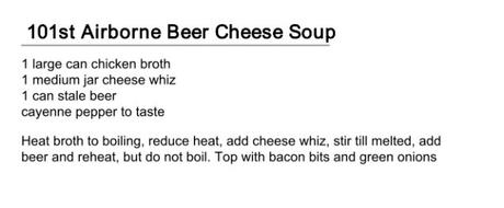 Repulsive Recipes 101st Airbourne Beer Cheese Soup