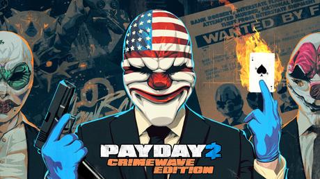 Payday 2: Crimewave Edition has a release date for PS4 and Xbox One