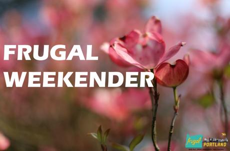 Frugal weekender / Frugal Portland