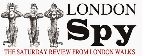 London Spy 09:05:15 Our Saturday #London Review