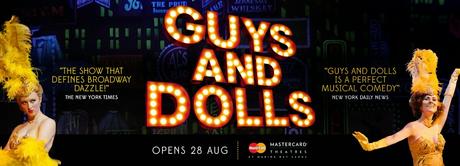 The Perfect Musical Comedy - GUYS AND DOLLS Comes To Singapore For The 1st Time!