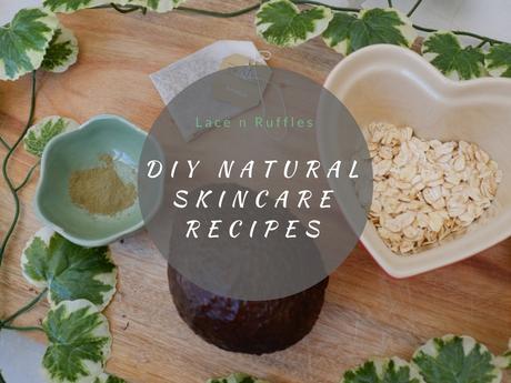 DIY Natural Skincare Recipes From The Beauty Expert