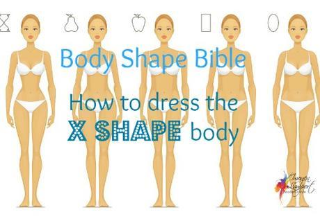 how to dress the X or hourglass body shape