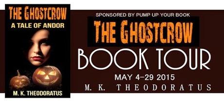 The Ghostcrow: A Tale of Andor by M.K. Theodoratus: Spotlight with Excerpt