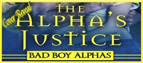 The Alpha's Justice (Huntsville Pack Book 2) by Michelle Fox : Cover Reveal