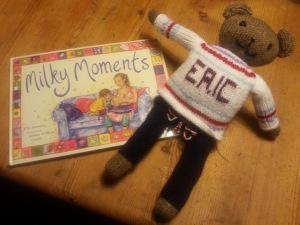 Hurrah hurray it’s published today Eric the bear ... appearing on every page in Milky Moments book