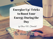 Energize Tricks Boost Your Energy During Day.