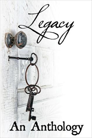 Legacy: An Anthology from Velvet Morning Press