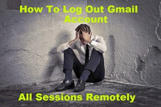 log-out-gmail-account-all-sessions-remotely