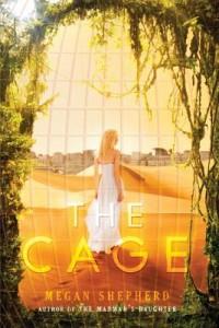 The Cage by Megan Shepherd