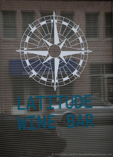 Latitude Wine Bar © 2015 Patty Hankins