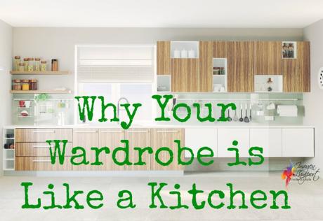 3 Reasons Your Wardrobe is a Kitchen