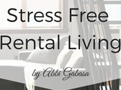 Make Rental Living Less Stressful