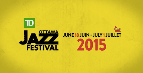 Creation, Innovation and Celebration! TD Ottawa Jazz Festival has come a long way…