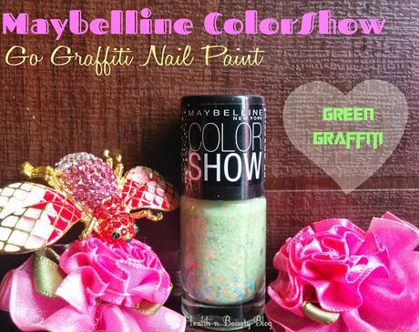 #Maybelline #Colorshow #GoGraffiti Nail Paint - Green Graffiti