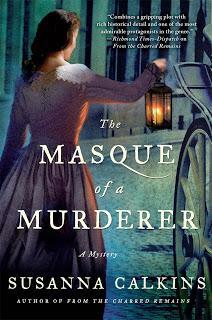 Review:  The Masque of a Murderer by Susanna Calkins
