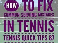 Common Serving Mistakes Tennis Quick Tips