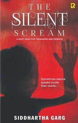 The Silent Scream by Siddhartha Garg: Book Review