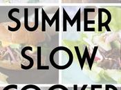 Summer Slow Cooker Recipes