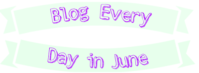 Blog Everyday in June