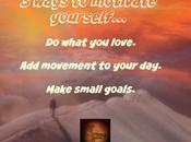 Ways Motivate Yourself…