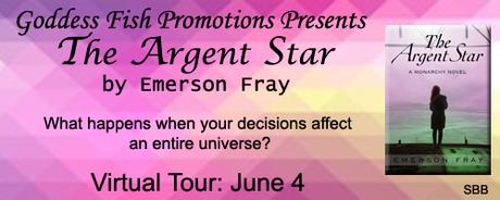 The Argent Star by Emerson Fray: Book Blast with Excerpt