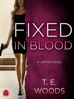 Fixed in Blood by T.E. Woods- Spotlight + Review
