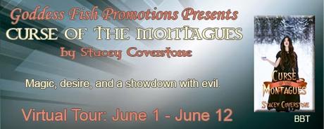 Curse of the Montagues by by Stacey Coverstone: Review and Excerpt