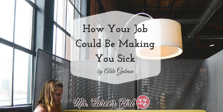 How Your Job Could Be Making You Sick