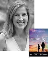 Book Review: The Same Sky by Amanda Eyre Ward