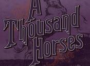 Thousand Horses Southernality