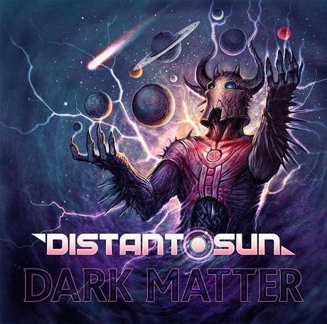 DISTANT SUN's 'Dark Matter' Out Now and Streaming