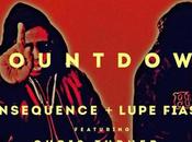 Consequence Lupe Team Energetic Soulful ‘Countdown’ [Stream]