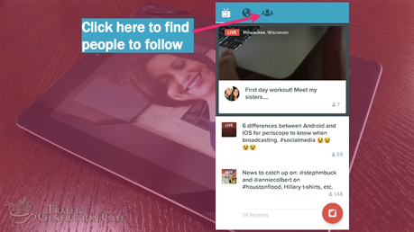 Periscope on Android Tutorial: 'people' button