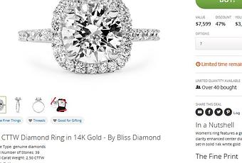 That’s not a joke. Despite your feelings on getting a Groupon engagement ring