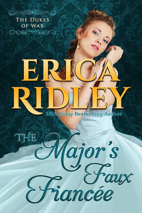 The Major’s Faux Fiancee by @EricaRidley
