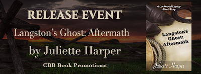 Langston's Ghost: Aftermath by Juliette Harper: Release Event