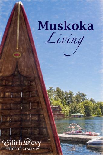 Muskoka, Ontario, Port Carling, canoe, boat, water, cottage, country house, lake, travel poster